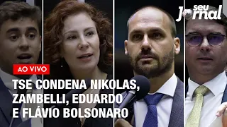 #AOVIVO TSE condena Nikolas Ferreira, Carla Zambelli, Eduardo e Flávio Bolsonaro por fake news | SJ