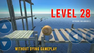 Extreme Balancer 3 Level 28 Gameplay