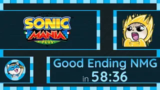 Sonic Mania | Sonic & Tails | Good Ending NMG (Plus) in 58:36