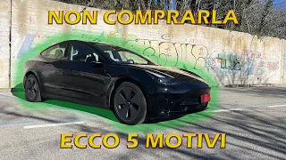 TESLA MODEL 3: 5 MOTIVI per NON COMPRARLA