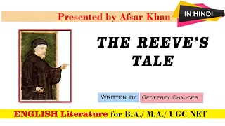 The Canterbury Tales | The Reeve's Prologue and Tale Summary & Analysis in Hindi | Geoffrey Chaucer