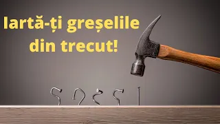 Cum să nu te mai urăști pe tine însuți pentru greșelile din trecut. Dezvoltare personală!