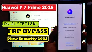 LDN-l21 FRP 2022 , HUAWEI Y7 Prime 2018 frp bypass // trt-l21a||  ldn-l21 Google Account Lock