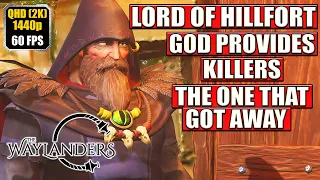 The Waylanders Gameplay Walkthrough [The One That Got Away - Killers - God Provides] Full Game