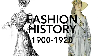 Fashion History: 1900-1920