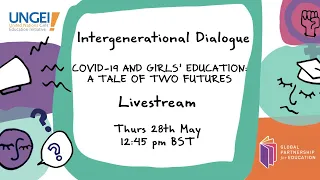 LIVESTREAM: #InSolidarityWithGirls - COVID-19 and girls' education: A tale of two futures