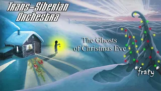 Trans-Siberian Orchestra - The Ghosts of Christmas Eve