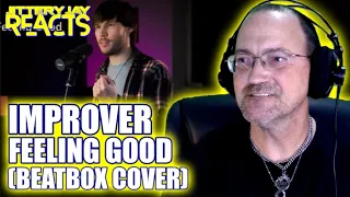 Improver - Feeling Good (Beatbox Cover) - Reaction