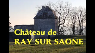 Château de RAY SUR SAONE   (Haute-Saône)