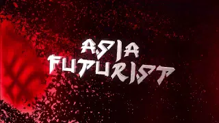 ASIA FUTURIST Compilation: Ocean Lam & Mr Ho - White Eyes