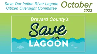 October - 2023 Save Our Lagoon Citizen Oversight Committee Meeting