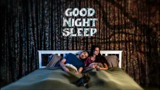 'Good Night Sleep' | a horror short film