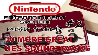 30 More Great NES (Famicom) Soundtracks - Nintendo Music Tribute 2