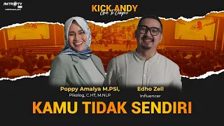 [FULL] KICK ANDY -  Kamu Tidak Sendiri