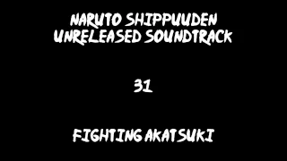 Naruto Shippuuden Unreleased Soundtrack - Fighting Akatsuki (with LQ Parts)