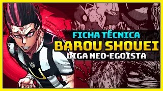 ​👑 BAROU SHOUEI: El REY de los VILLANOS ​👑 | Estadísticas y Armas | Blue Lock FICHA TÉCNICA #7