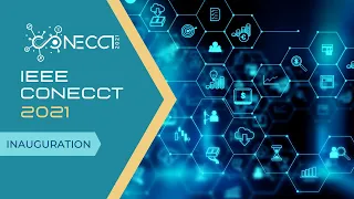 IEEE CONECCT 2021 Inauguration 9 July 2021-07-09