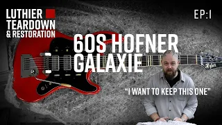 This guitar needs HELP!! FINALLY I get a 60's Höfner Galaxie! pt 1 | Luthier Teardown & Restoration