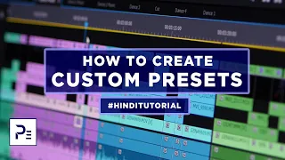 How to Create Custom Presets in Premiere Pro | Adobe Premiere Pro Tutorial