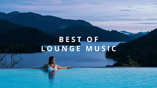 THE BEST LOUNGE MUSIC MIX 2023🔥 🔥