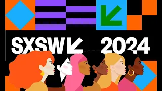 SXSW 2024 : 8 mars, Paroles des femmes