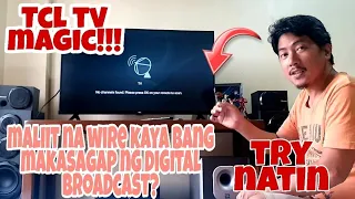 TCL TV 40S615 maliit na wire kayang makasagap ng DIGITAL BROADCAST WOW ,matutuwa ka dito