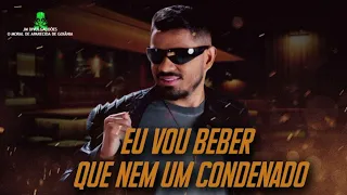 EU VOU BEBER QUE NEM UM CONDENADO - EVONEY FERNANDES (MUSICA NOVA)