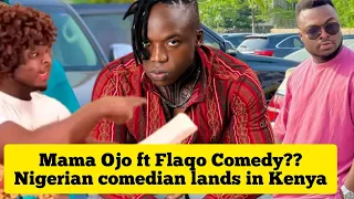 Nigerian comedian Mama Ojo 'Sam Speedy' in Kenya || to collaborate with Flaqo 'Mama Otis'