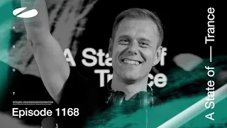 A State of Trance Episode 1168 (@astateoftrance)