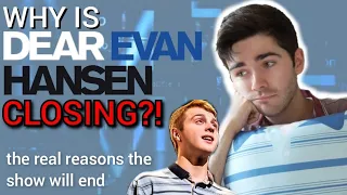 the real reasons why DEAR EVAN HANSEN is closing | West End Musical closing explained