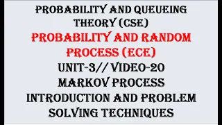 Markov process problem solving Techniques | PQT(CSE), PRP(ECE) UNIT-3  VIDEO-20