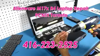 Alienware M17x R4 Repair PCNix Toronto 416-223-2525