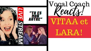 LIVE REACTION: VITAA & LARA "Tu es mon autre" Vocal Coach Reacts & Deconstructs