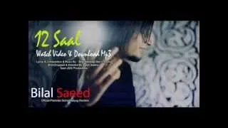 Bilal Saeed - 12 Saal Remix.....................................