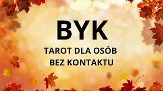 Byk ♉BRAK KONTAKTU💘Energie, wiadomości, rada