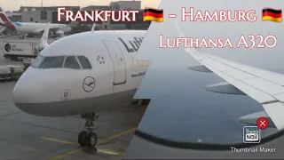 Flightreport / Lufthansa (Economy) / A320 / Frankfurt - Hamburg