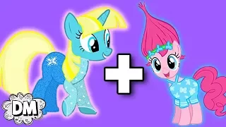 My Little Pony Mashups! W/ Ever After High, Teen Titans Go, Trolls, & Descendants! | Dream Mining