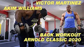 Victor Martinez and Akim Williams Back Workout for the Arnold Classic 2020