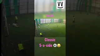 Classic 5-a-side football fail 😂⚽️ #shorts #football