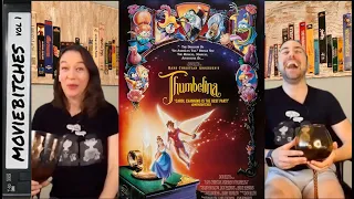 Thumbelina | Movie Review | MovieBitches RetroReview Ep 54