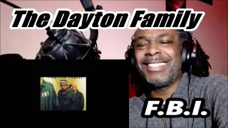 The Dayton Family - F.B.I. | MY REACTION |