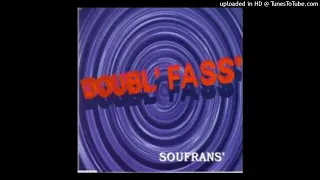 Doubl’ Fass' - Soufrans' (1999) - 03 - Ouvé Ké