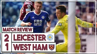 Leicester City 2-1 West Ham highlights discussed | Barnes, Faes & Fornals score as Foxes fall