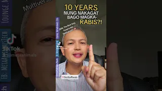 NAKAGAT 10 YEARS AGO PERO NGAYON LANG MAGKA-RABIS? Rabies FAQs part 1