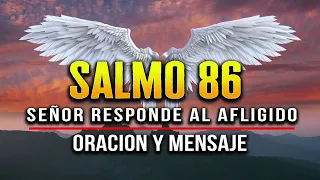 SALMO 86 "LA ORACION PODEROSA" #salmo86 #salmo91 #oraciónpoderosa