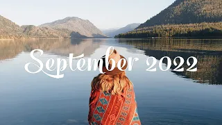 Indie/Pop/Folk Compilation 🍂 September 2022 ( 1-Hour )