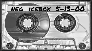 Northeast Groovers 5-13-00 IceBox Better Quality Re-upload