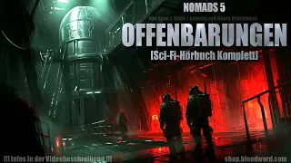 Spannendes Sci-Fi-Hörbuch! NOMADS 5 - OFFENBARUNGEN von Allan J.Stark (Hörbuch komplett)