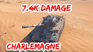 World Of Tanks ✅ Charlemagne 7.4K Damage 4 Kills |  Worth It?