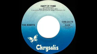 1977 HITS ARCHIVE: Isn’t It Time - The Babys  (stereo 45 single version)